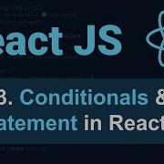 React JS Tutorial 13 Conditionals And If Statement In React For Beginners Ternary Operator