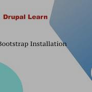 Drupal Bootstrap Download And Installation