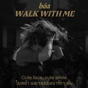 Bôa Walk With Me แปลไทย