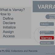 Oracle Plsql Records And Collections VARRAY