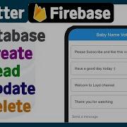 Flutter With Firebase 3 Database Create Read Update Delete Example Tutorial