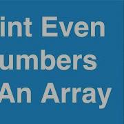 Print Even Numbers In An Array C Programming Example