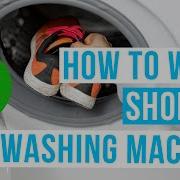 How To WASH SHOES IN WASHING MACHINE