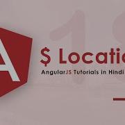 Location Service In AngularJS Hindi 18