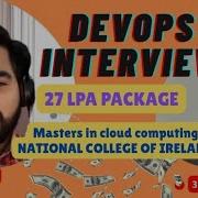 Candidate 14 Ultimate Excellent Senior DevOps Engineer Real Interview For 3 To 8 Yrs Ireland