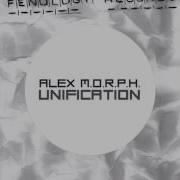 Alex M O R P H Unification Fred Baker Remix 2004