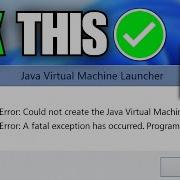 How To Fix Java Virtual Machine Launcher Error