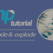 PHP TUtorial Implode Explode