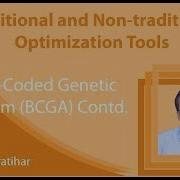 Lecture 7 Binary Coded Genetic Algorithm BCGA Contd