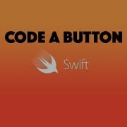 Code A Button Xcode Swift
