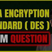 Data Encryption Standard DES
