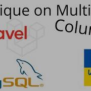Multiple Column Unique Key With Mysql Laravel Laravel Mysql Php