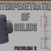 Interpenetration Of Solids Problem 2 Horizontal Cylinder Vs Vertical Cylinder