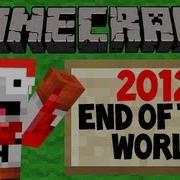 THE WORLD IS ENDING Right Minecraft
