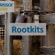 Rootkits CompTIA Security SY0 501 1 1