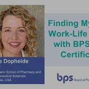 Finding My Way To Work Life Balance With BPS Board Certification