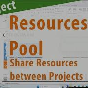 107 Ms Project 2023 Resource Pool Sharing Resources Between Projects