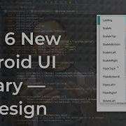 Awesome 6 Android Library For User Interface Design Android Development Tutorial