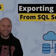 3 Ways To Export Data From SQL Server Including Excel