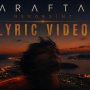 Arafta Nerdesin Official Lyric Video