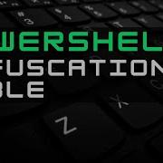 How To Manually Obfuscate PowerShell Scripts