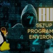 Setup A Rust Environment In Linux