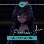 60fps MMD Problem Ariana Grande MOTION DL