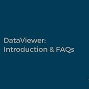 DataViewer Introduction FAQs