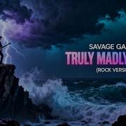 Savage Garden Truly Madly Deeply Rock Version Powerful Rock Cover 2025