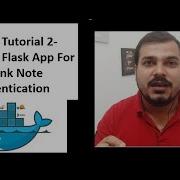 Docker Tutorial 2 Building A Flask App For A Bank Note Authentication