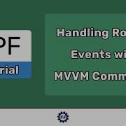 Handling WPF Routed Events With MVVM Commands EASY WPF NET Core