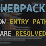 Webpack Understanding How Entry Paths Are Resolved By Discussing A Stack Overflow Post