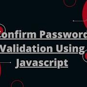 JavaScript Tutorial In Hindi 108 Confirm Password Validation Using Javascript