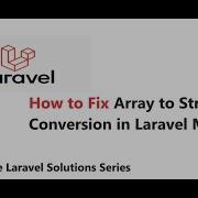 Laravel Solution Array To String Conversion How To Fix Array To String Conversion In Laravel