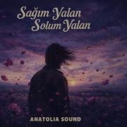 Sağım Yalan Solum Yalan Anatolian Psychedelic Rock Cover Anatolia Sound
