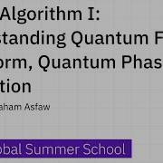 7 Shor S Algorithm I Understanding Quantum Fourier Transform Quantum Phase Estimation Part 1