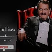 İbrahim Tatlıses Gelmesin Official Video