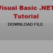 Visual Basic NET Tutorial 37 How To Download A File In VB NET