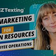 Text Messaging SMS Marketing For Human Resources Employee Operations EZ Texting Demo