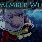 Nightcore Remember When Push Rewind Lyrics