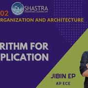 Algorithm For Multiplication Computer Organisation And Architecture CST202 KTU Module 3