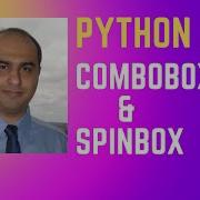 Python GUI Soft Sweet Part 4 Combobox Spinbox