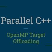 Параллельный C разгрузка целевых задач OpenMP