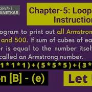 Write A Program To Print Out All Armstrong Numbers Between 1 And 500 Chapter 5