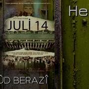 Mehmûd Berazî Herk II 14 Juli Temmuz Tirmeh Original Motion Picture Soundtrack