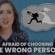 Psychologist On Why You Can T Decide On A Partner How To Change Overcoming Fear Of Commitment
