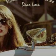 Rachel Ann Weiss Dear Love