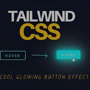 Tailwind CSS Animation Tailwind CSS Glowing Button Effect The Tailwind Project