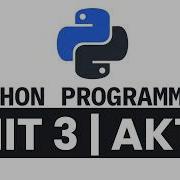AKTU PYTHON PROGRAMMING Unit 3 In 21 Minutes B Tech 2nd Year QuickShot