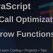 Tail Call Optimization Arrow Functions And Nested Functions In JavaScript